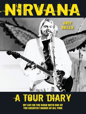 cover image of Nirvana--A Tour Diary